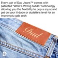What about daddy jeans