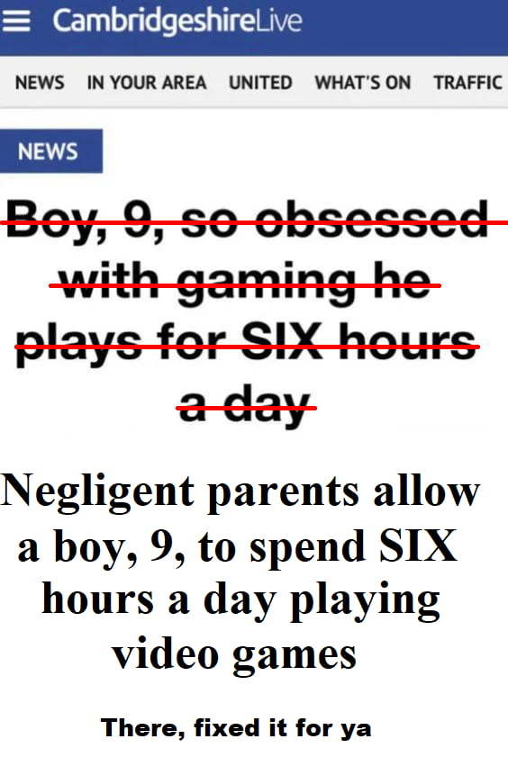 Kids will do anything if you let them. This is not a kid obsessed with games, this is parents not parenting. - meme