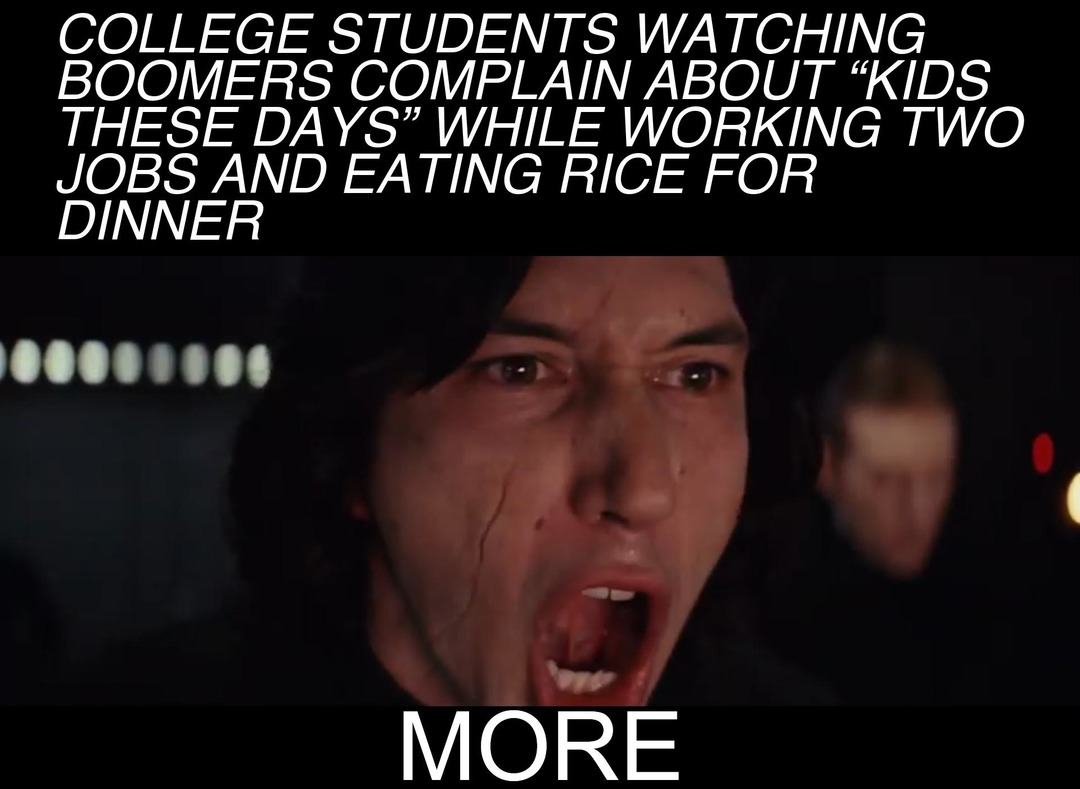 College students surviving on rice while boomers rant - meme