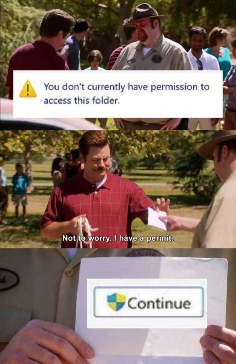 No access? I got a permit for that - meme