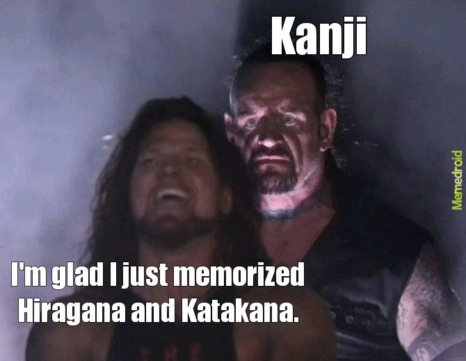 when I was learning Japanese - meme
