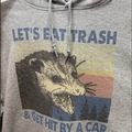 Let,s eat trash