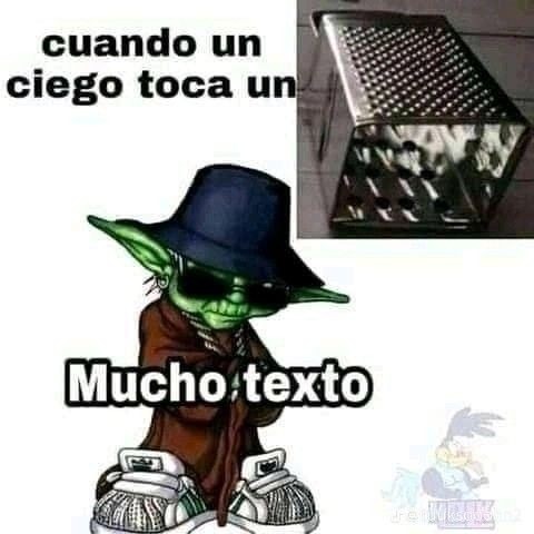 Mucho texto - meme