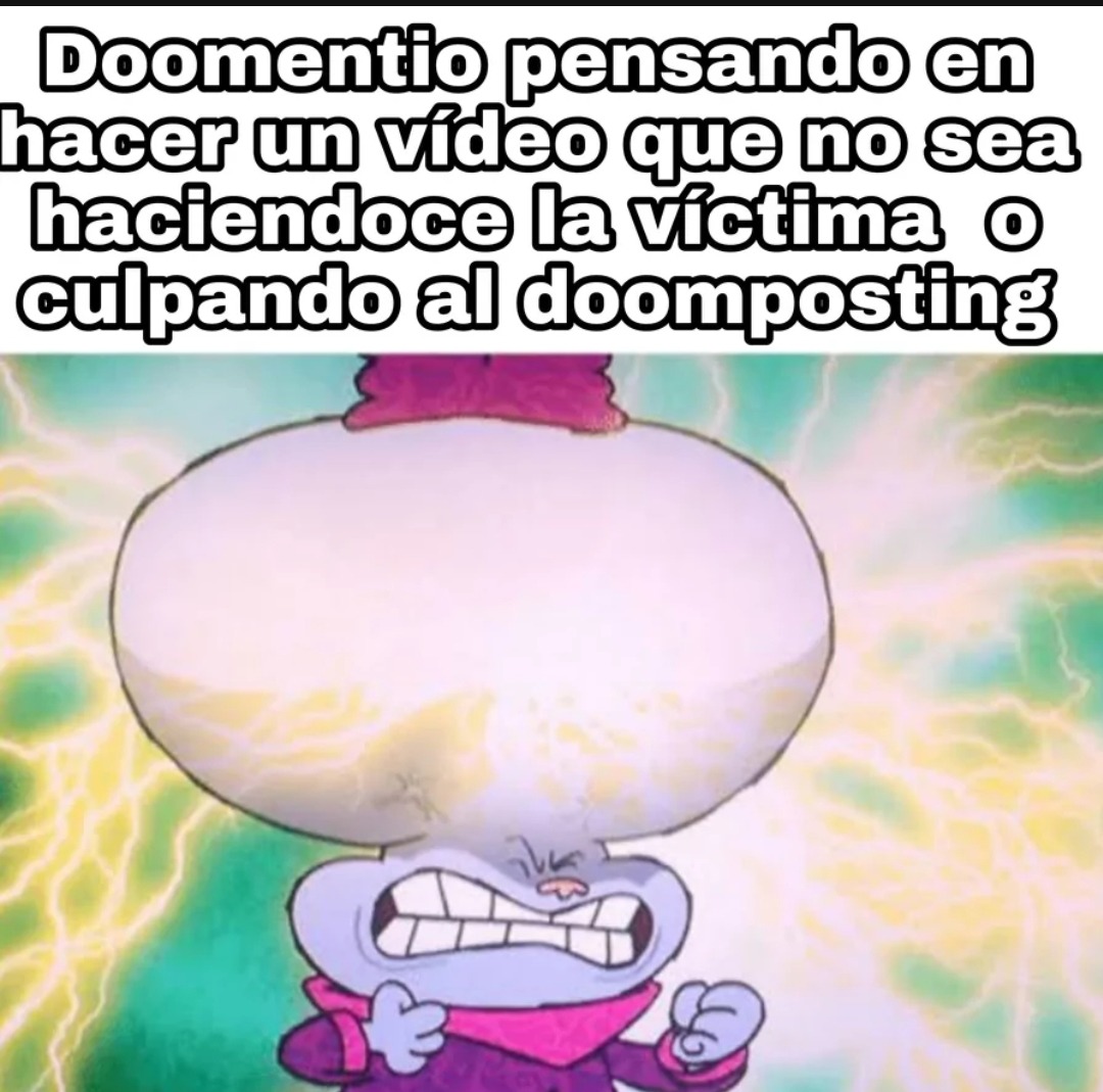Doomentio siempre se victimiza diciendo no me acuerdo,me sacas de contexto,es editado pero ahí lo vez teniendo packs y planeando hacer tiroteos en discord, además el doomposting solo le hacen memes y el se arde