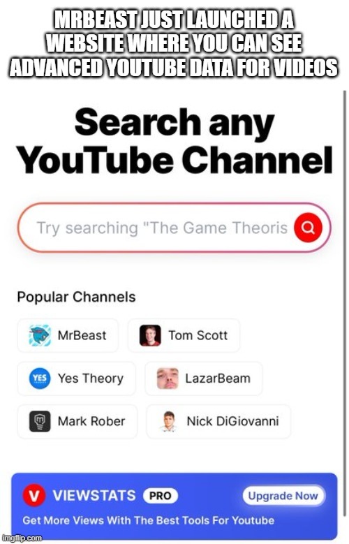 Mr Beast website to search advanced youtube data for videos - meme