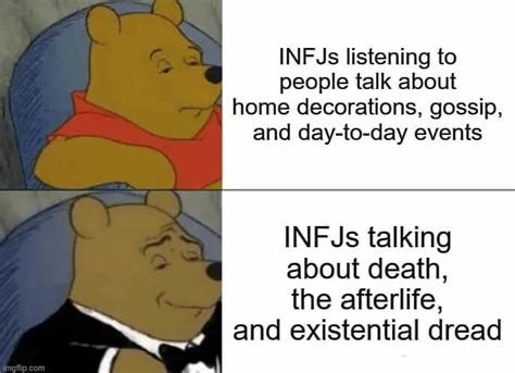 If you don't know what an INFJ is, then either ask or assume it means introvert. - meme