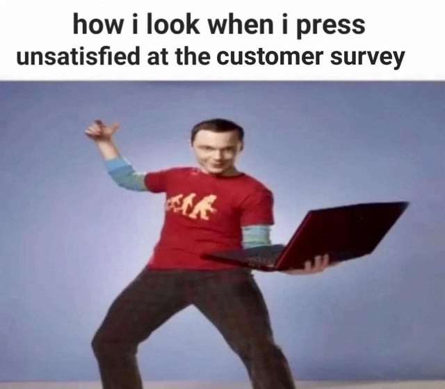 Customer survey meme