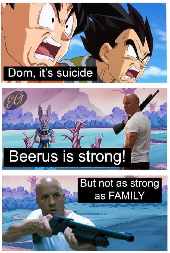 Funny dragon ball meme: But not as strong as my family