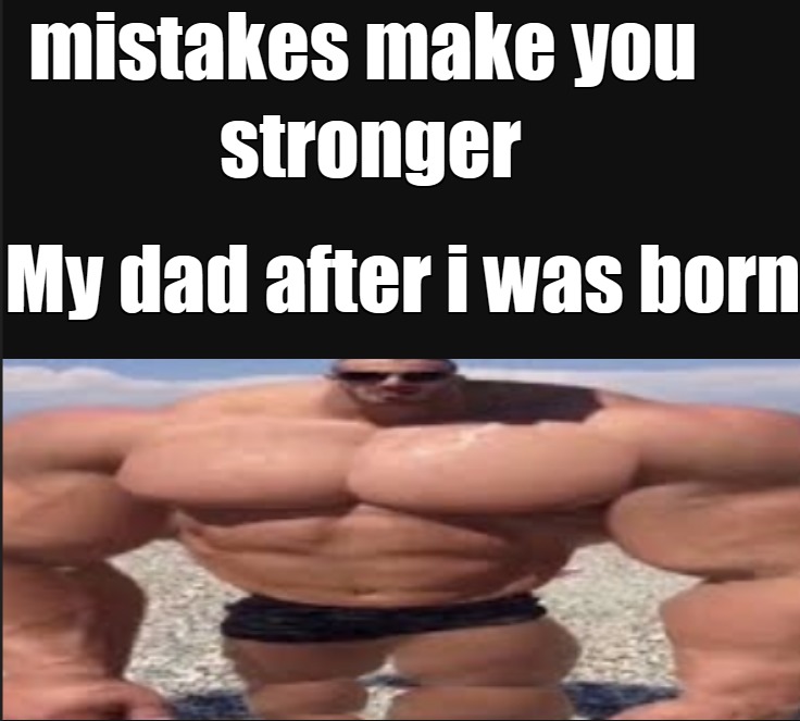 strong dad - meme