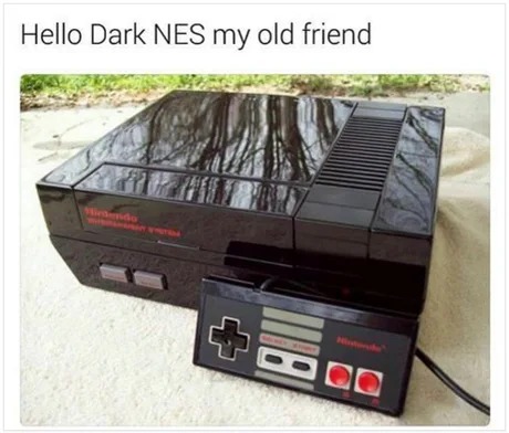 Hello Dark NES - meme