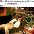 Getting drunk on Christmas