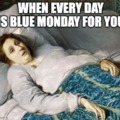 Blue Monday meme