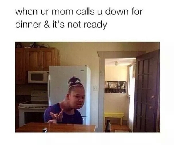i be so mad when my mom do this - meme