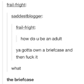 Title can't fuck the briefcase