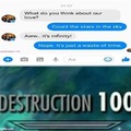 Destruction 100