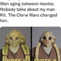 Must have seen some real shit during the clone wars
