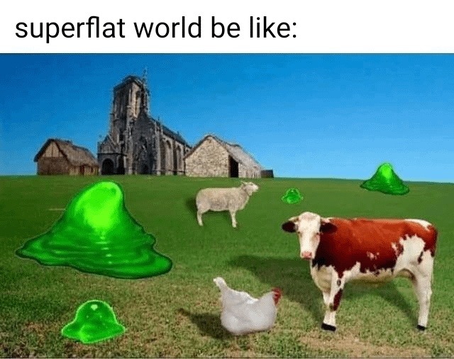 Minecraft world but make it flat earth - meme