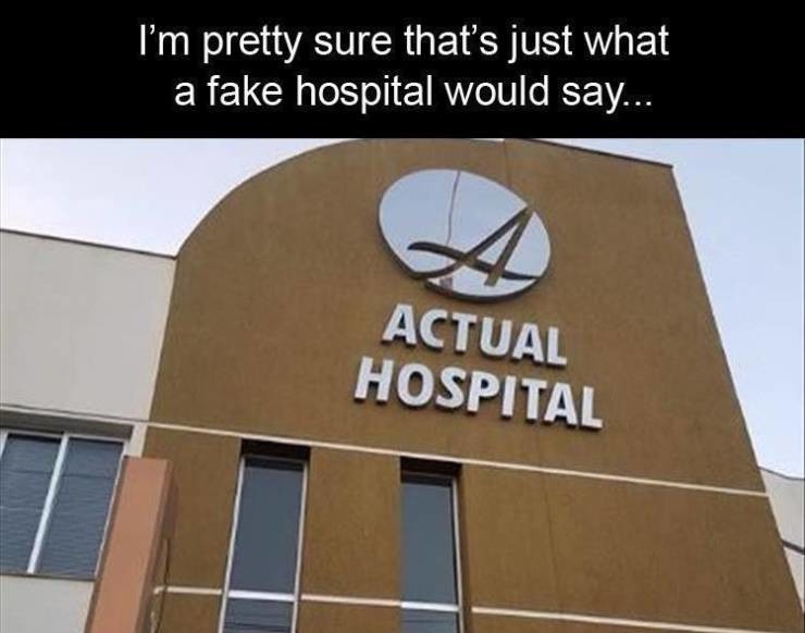 Fake Hospital - meme