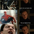 Tibet as Spider-Man was the best