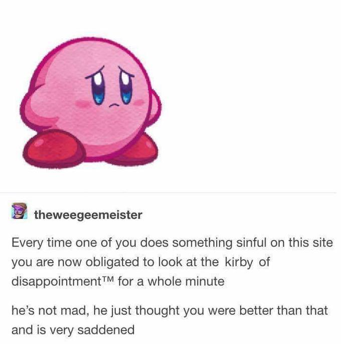 The Kirby of Disappointment™ - meme