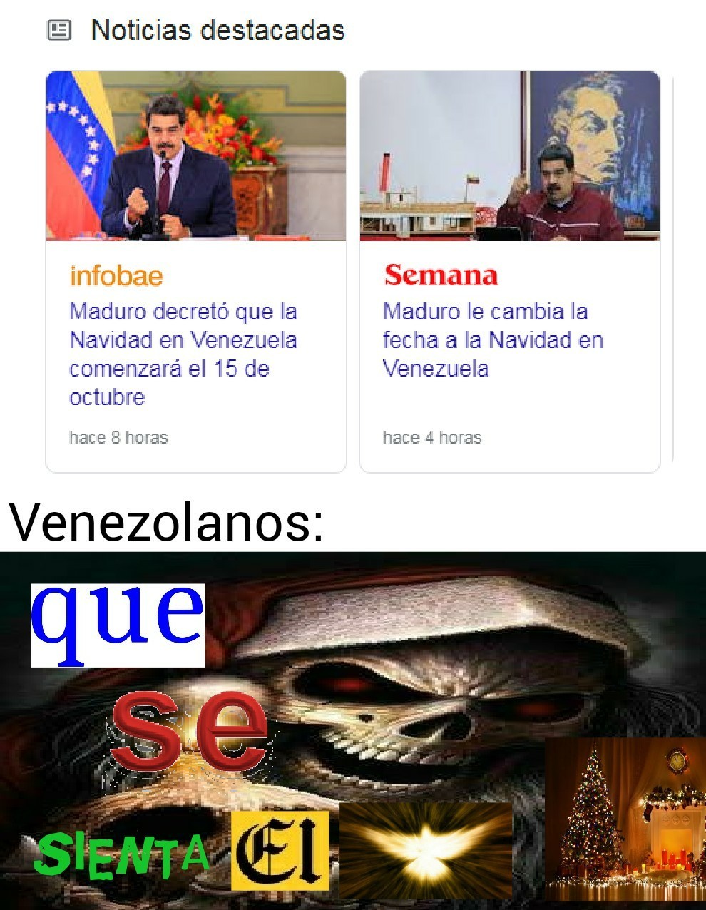 Estoy subiendo este meme el 15 a las 11 con 56 aún es Navidad :) para Venezuela Pd:horario venezolano