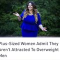 So fat women are 'plus-sized' but fat men are overweight? Makes sense...