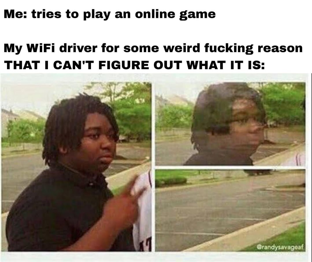 Wifi driver - meme