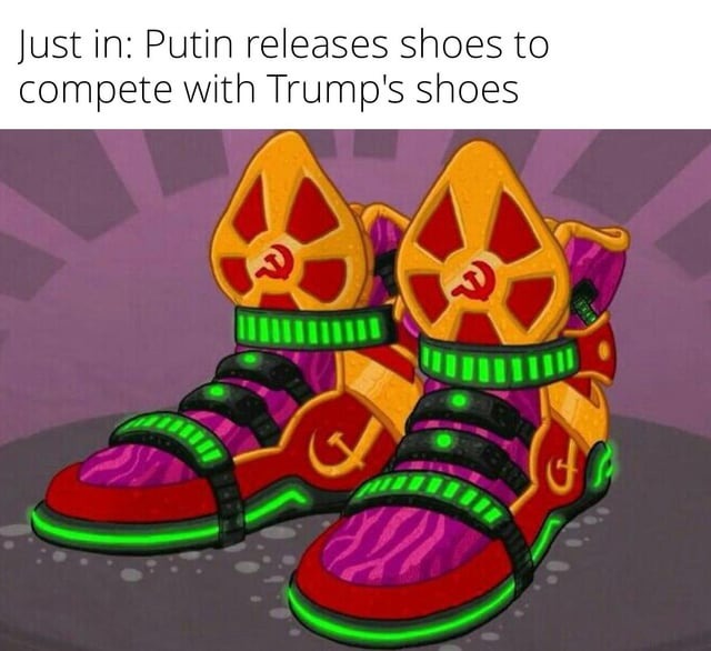 Putin competing with Trump's shoes - meme
