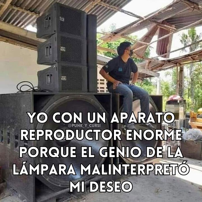 El genio de la lámpara entendió mal mi deseo y ahora tengo... esto - meme