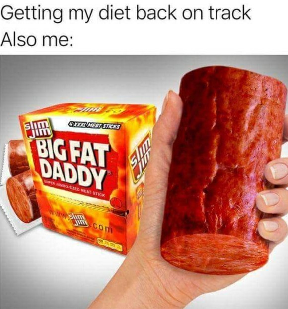 Eat all the calories! - meme