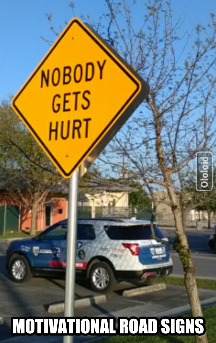 Optimistic Road Sign - meme