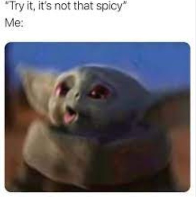 Spicy food - meme