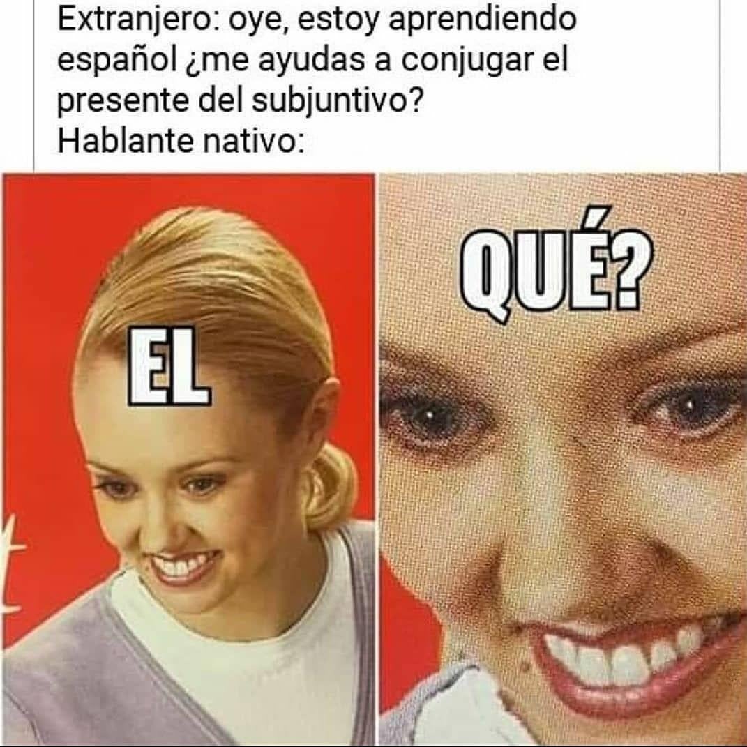 Español de españa siempre gana - meme