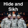 Hide and Sikh