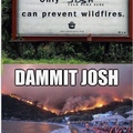 Don't be Josh