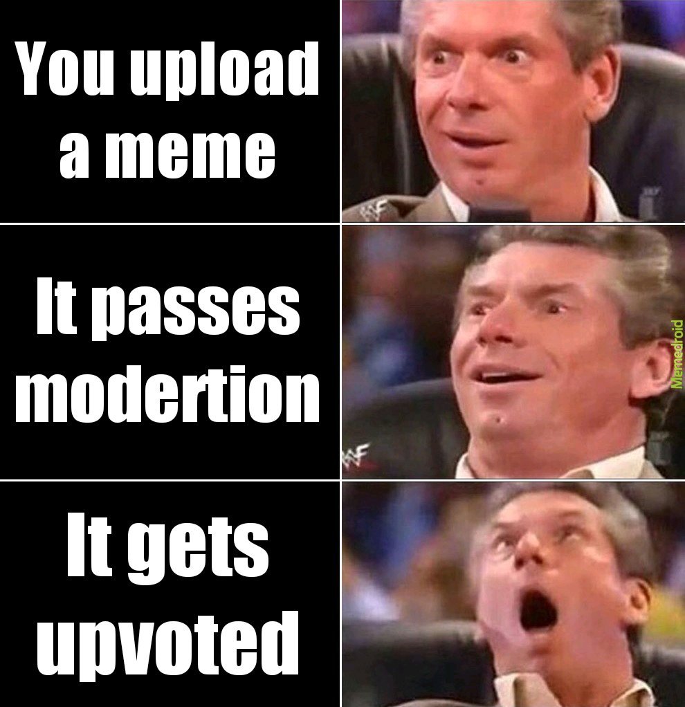 Memes modertion  and upvotes