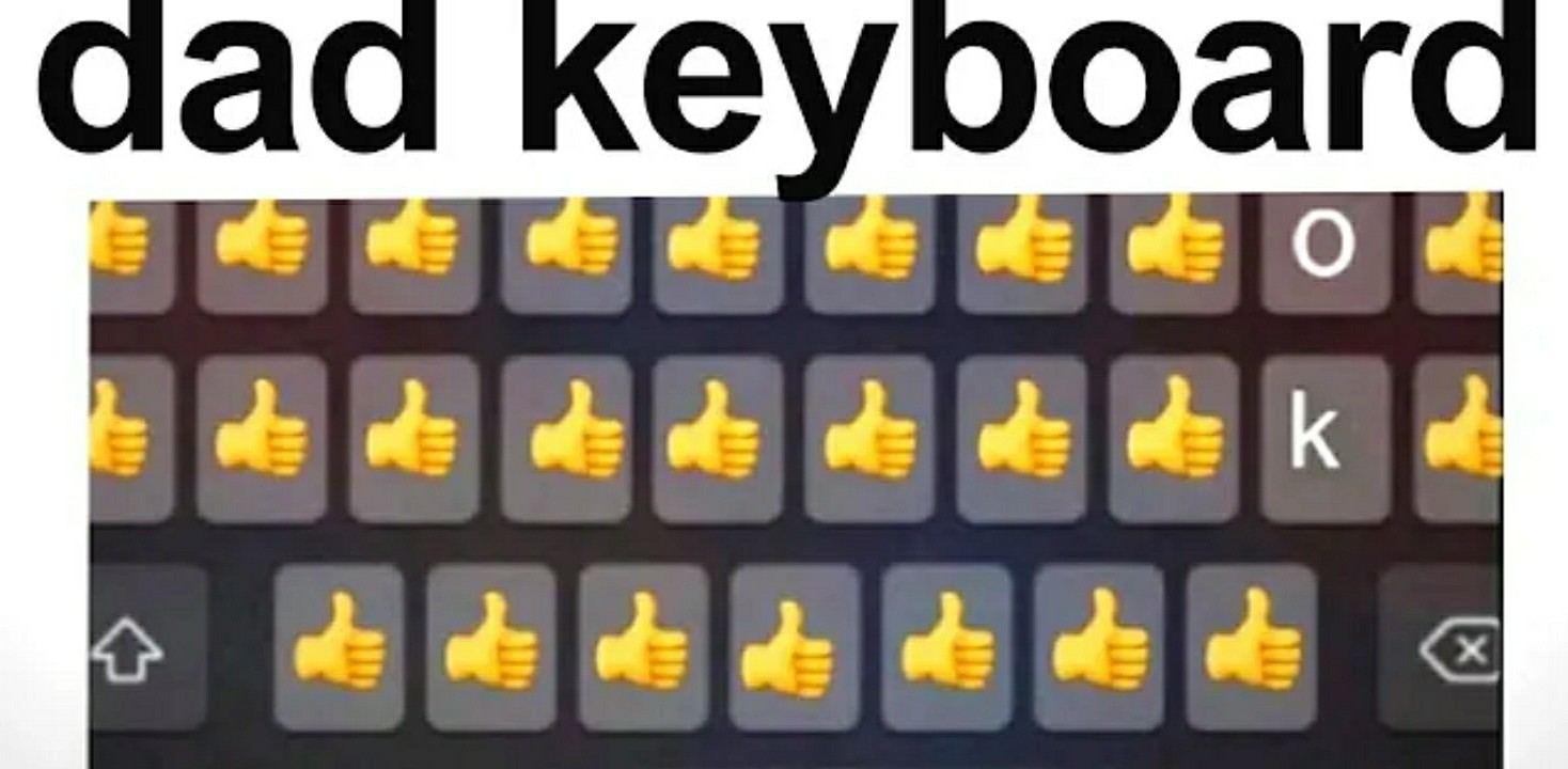 Dads keyboard. - meme