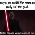 Ah General kenobi