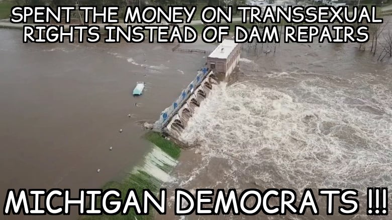 Damn those damn Detroit democrats dissin the damn dams!!! - meme
