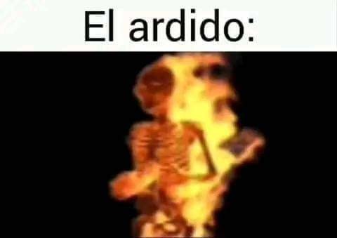 El ardido: - meme