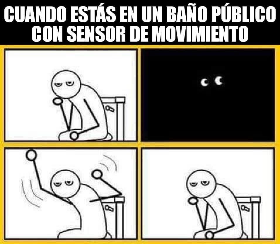 Baño con sensor de movimiento - meme