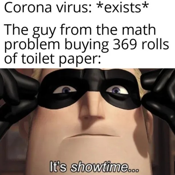 its Corona time - meme