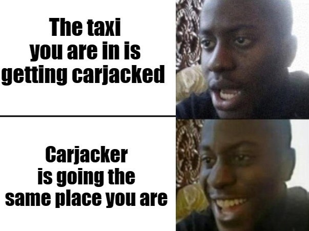 Free Taxi ride - meme