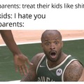 Parents who treat their kids like shit