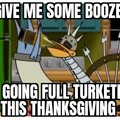 Drunk for Thanksgiving