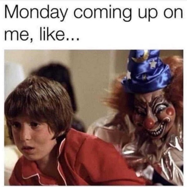 Monday clown meme