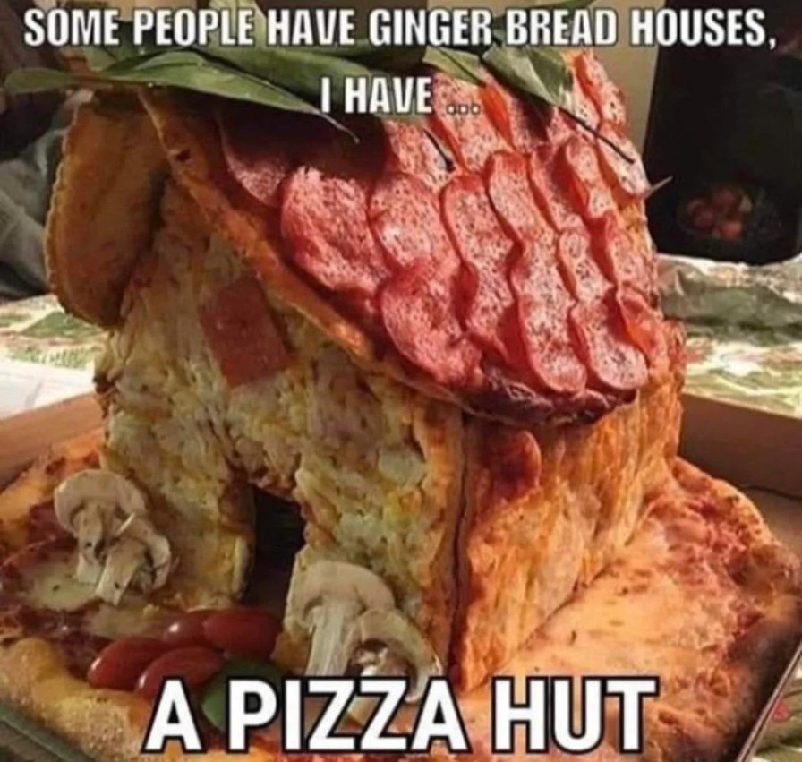I would like, one pizza hut. - meme