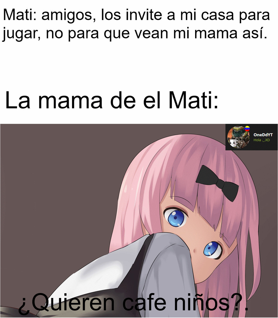 La mama de el Mati By: OneDdYT - meme