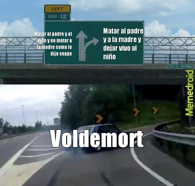 Voldemort siendo voldemort - meme