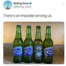 Not mine sorry if repost but rolling rock is my favorite beer - meme